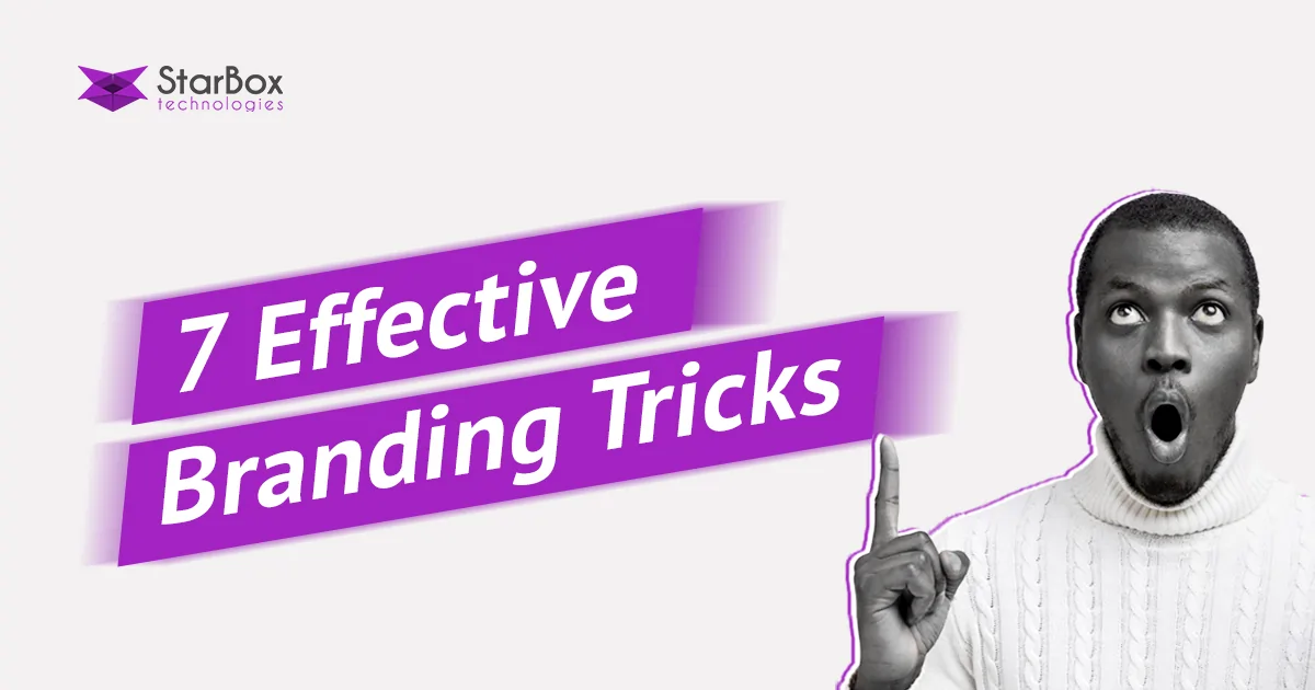 Seven Effective Branding Tricks